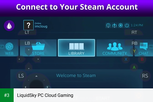 LiquidSky PC Cloud Gaming app screenshot 3