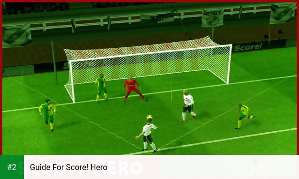 Guide For Score! Hero apk screenshot 2