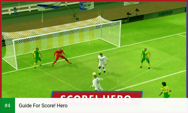 Guide For Score! Hero apk screenshot 4