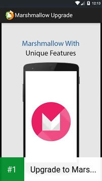 Upgrade to Marshmallow app screenshot 1