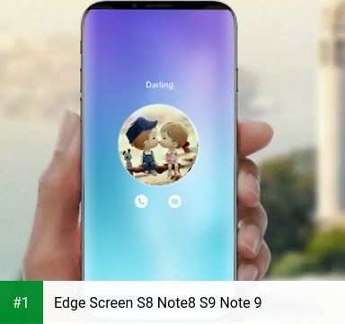 Edge Screen S8 Note8 S9 Note 9 app screenshot 1